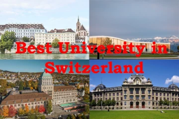 Best University in Switzerland: சுவிட்சர்லாந்தின் சிறந்த பல்கலைக்கழகங்கள்