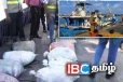 பலநாள் கடற்றொழில் படகிலிருந்து பெருமளவு போதைப்பொருட்கள் கண்டுபிடிப்பு!