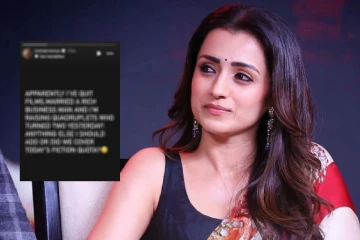 அவரை திருமணம் செய்து கொண்டேனாம், குழந்தை இருக்கிறதாம் - திரிஷா கடும் பதிலடி