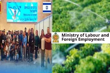 இலங்கையிலிருந்து இஸ்ரேலுக்கு பயணமான பணியாளர்கள் : வெளிநாட்டு வேலைவாய்ப்பு அமைச்சு அறிவிப்பு!