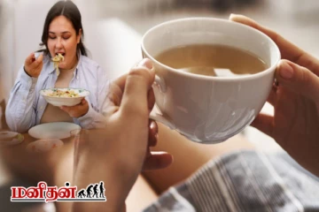 சாப்பிட்ட உடனே தேநீர் குடிக்கக் கூடாது - காரணம் என்ன?