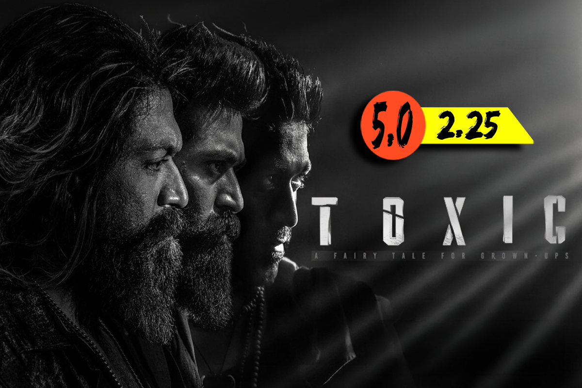 டாக்ஸிக்: திரை விமர்சனம் | Toxic Movie Review