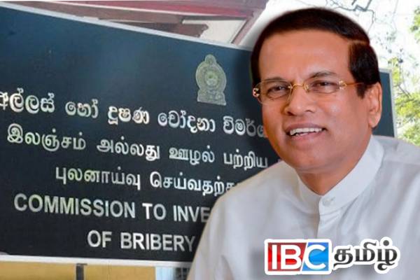 இலஞ்ச ஊழல் ஆணைக்குழுவில் முன்னிலையான மைத்திரி