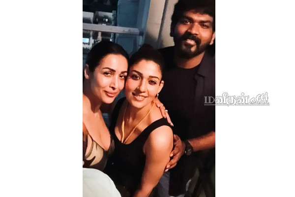 துளியும் மேக்கப் இல்லாமல் கவர்ச்சி நடிகையுடன் நயன்தாரா! வெளியான புகைப்படம் | Actress Malaika Arora Vignesh Shivan Nayanthara