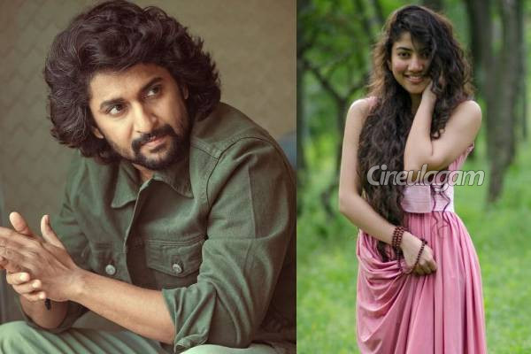 நடிகர் நானியுடன் 3-வது முறையாக இணையும் 33 வயது நடிகை.. யார் இயக்கத்தில் தெரியுமா? | Nani Movie With Sai Pallavi Details