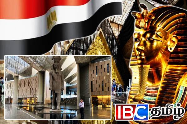 உலகின் மிகப்பெரிய தொல்லியல் அருங்காட்சியகம் திறப்பு!