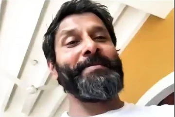 நடிகர் விக்ரம் வெளியிட்ட முதல் வீடியோ - எப்படி இருக்கிறார் தெரியுமா?