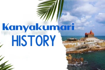 வளமான கலாச்சாரத்திற்கு பெயர்போனது கன்னியாகுமரி - இதுதான் அதன் வளர்ச்சியும், வரலாறும்!