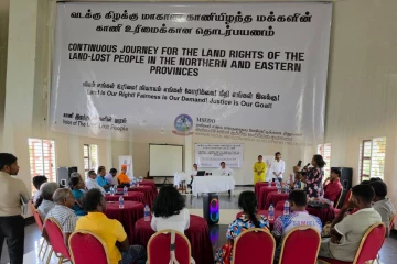 வடக்கு - கிழக்கில் அபகரிக்கப்பட்ட காணிகளை மீட்க ஒன்றிணையும் மக்கள்