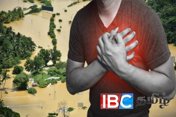 இயற்கை பேரழிவால் அதிகரிக்கப்போகும் மாரடைப்பு : எச்சரிக்கும் இதய மருத்துவ நிபுணர்