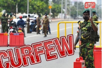 நாடளாவிய ரீதியில் ஊரடங்குச் சட்டம் நடைமுறை