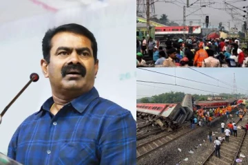 ஒடிசா ரயில் விபத்து அறிந்து அதிர்ச்சியடைந்தேன்! விரைவான நடவடிக்கை வேண்டும்..நாம் தமிழர் சீமான்