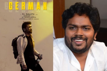 German திரைப்படம் குறித்து இயக்குநர் பா. ரஞ்சித் சொன்ன அப்டேட், இப்படி தான் கதை இருக்கும்!
