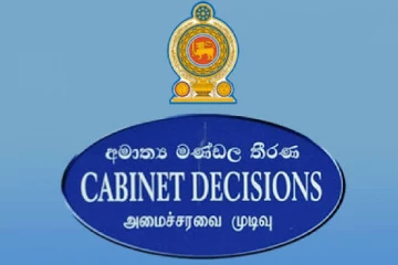 අද දින ප්‍රකාශ කළ කැබිනට් තීරණ මෙතනින්