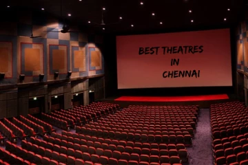 சென்னையில் உள்ள பிரபலமான திரையரங்குகள்.. வாங்க பார்க்கலாம்