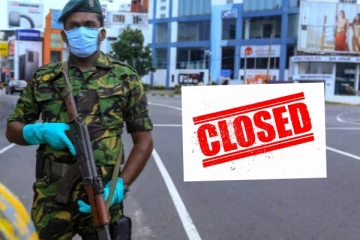 මුළු රටම වසා දැමීමට සිදුවන දිනය ගැන දැනුම් දීමක්..