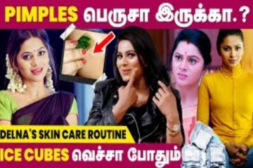 முகப்பரு மற்றும் தோல் சம்பந்தமான நோய்கள் உடனே சரியாக வேண்டுமா?.. அன்பே வா சீரியல் நடிகை கூறிய ரகசியம்!