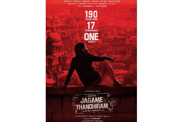 190 நாடுகள்... 17 மொழி...வேற லெவலில் வெளியாகும் ஜகமே தந்திரம் | Jagame Thanthiram New Poster Released