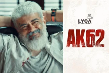 மாற்றப்பட்ட ஏகே 62 இயக்குனர்.. ரூ. 220 கோடி பட்ஜெட், மாஸ் கூட்டணி