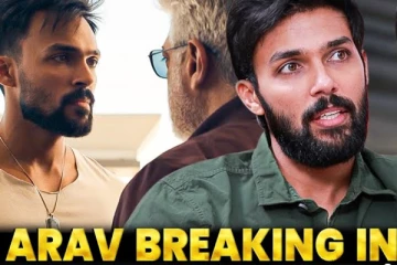 நான் விடாமுயற்சி வில்லனா.. நடிகர் ஆரவ் Exclusive Interview