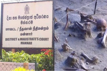 மன்னார் மனிதப் புதைகுழி விவகாரம்: மேலதிக அறிக்கையை சமர்ப்பிக்க கால அவகாசம் கோரப்பட்டுள்ளது