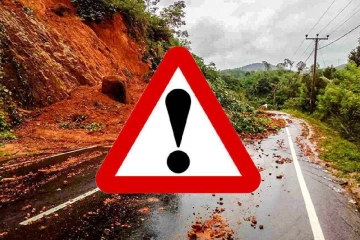 පැය 24කට නායයෑම් අවදානමක්- දිස්ත්‍රික්ක 3ක ජනතාවට විමසිලිමත් වන්නැයි දැනුම්දෙයි!