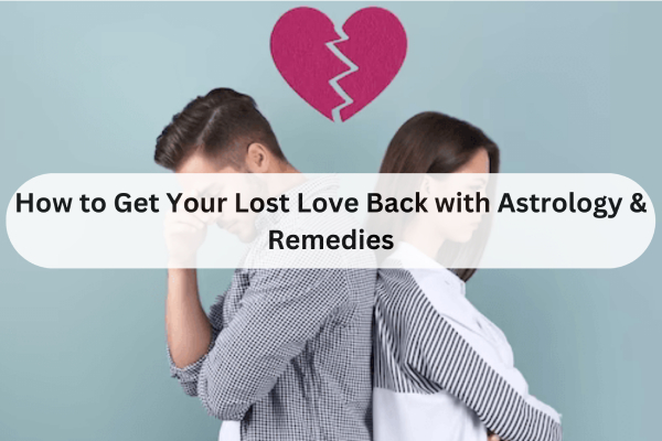 முன்னாள் காதலுடன் சேர ஆசையா? உங்க ராசிப்படி இதை செய்திடுங்கள் | Astrological Remedies To Rejoin With Your Ex Lover