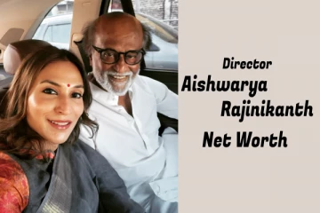 ரஜினிகாந்த் மகள் ஐஸ்வர்யா ரஜினிகாந்தின் சொத்து மதிப்பு.. எவ்வளவு தெரியுமா! முழு விவரம்