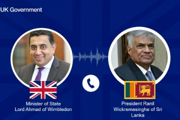ஜனாதிபதி ரணிலுடன் தொலைபேசியில் பேசிய பிரித்தானிய அமைச்சர்