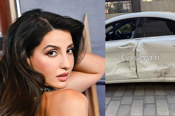 வாழ்க்கையே கண் முன் வந்து போனது.. ஜெயிலர் 2 ஆடிய கவர்ச்சி பாலிவுட் நடிகைக்கு கார் விபத்து | I Am Ok Nora Fatehi About Her Car Accident