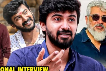 அஜித் சார் கூட நடிக்க SK அண்ணா கிட்ட கேட்டுதான் OK சொன்னேன்! நடிகர் தர்ஷன் Emotional Interview