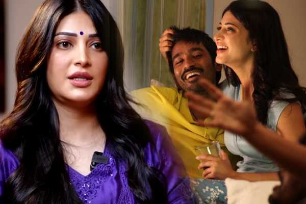 3 படத்தில் நடிக்க பயந்தேன்..இவ்வளவு நடந்துச்சு!! ரகசியத்தை கூறிய நடிகை ஸ்ருதி ஹாசன் | Shruti Haasan Opens About Her Experience 3 Movie