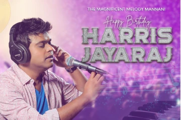மின்னலில் தோன்றிய 'மெலடி கிங்'  : ஹாரிஸ் ஜெயராஜின் பிறந்தநாள் இன்று!