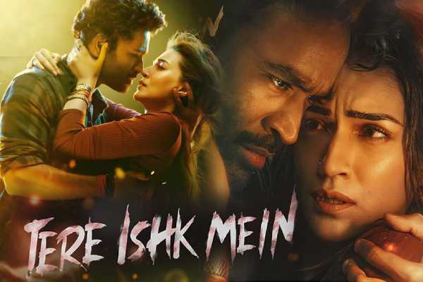 தனுஷ் - கிருத்தியின் தேரே இஷ்க் மே எப்படி இருக்கு!! விமர்சனம்.. | Tere Ishk Mein Dhanush Kriti Anand Movie Review