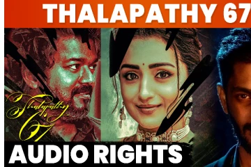 Thalapathy 67-ஓட Trending Playlist Ready ஆகுது நண்பா- சூப்பர் அப்டேட்