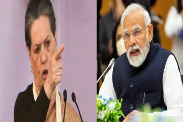 காந்தி, நேரு புகழை கெடுக்க மத்திய அரசு சதி : கொந்தளித்த சோனியா காந்தி