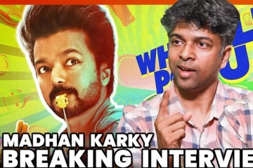 G.O.A.T-னு Title வெக்குறதுக்கு நான் தான் காரணம் - மதன் கார்க்கி Breaking Interview