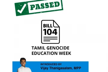 இலங்கையில் தமிழின அழிப்பு இடம்பெற்றது -104வது சட்டமூலத்தினை  நிறைவேற்றியது ஒன்ராறியோ