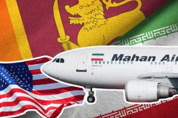தடை செய்யப்பட்ட ஈரான் விமான சேவையுடன் இணையும் இலங்கை...! அமெரிக்கா உள்ளிட்ட மேற்குலகம் கடும் எதிர்ப்பு