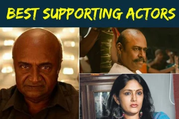 திரைப்படத்தை தாங்கி பிடிக்கும் துணை கதாபாத்திர நடிகர்கள் - ஒரு பார்வை