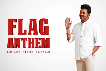 அரசியலில் கலக்கப்போகும் நடிகர் விஜய் - வெளியாகியுள்ள தமிழக வெற்றிக் கழகத்தின் கொடிப் பாடல்