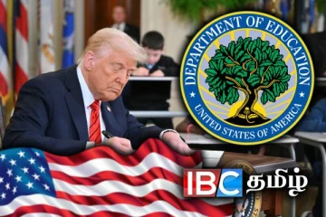 அமெரிக்க கல்வி துறை தொடர்பில் ட்ரம்ப் எடுத்த அதிரடி முடிவு