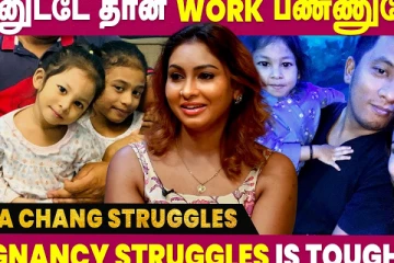 நின்னுட்டே தான் Work பண்ணுவேன் - Nadia Chang Personal Diary