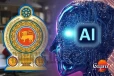 දැන්නම් AI ඉගෙනගන්නම වෙයි ඔන්න රාජ්‍ය සේවයටත් AI රිංගලා