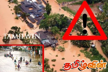 இலங்கையை புரட்டிப் போட்ட மழை வெள்ளம்! சடுதியாக உயர்கிறது பலி எண்ணிக்கை