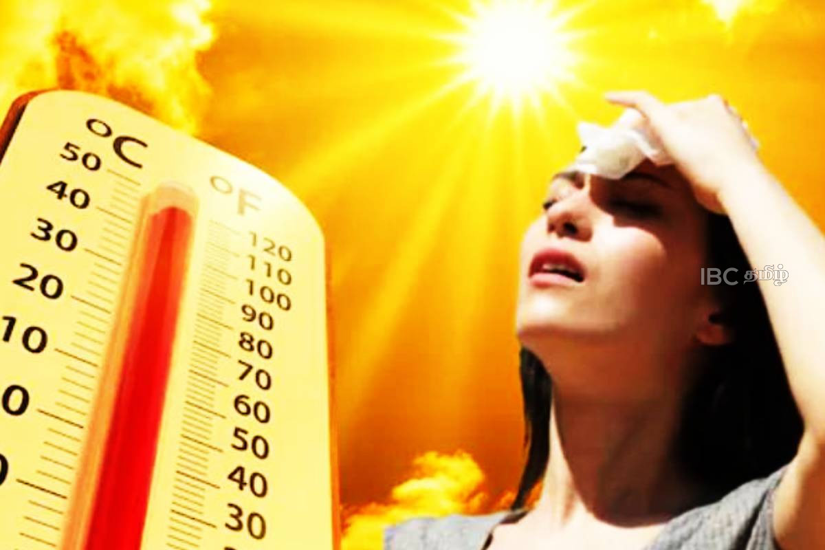 வெப்பமான வானிலை தொடர்பான எச்சரிக்கை அறிவிப்பு | Warning Regarding Hot Weather Conditions