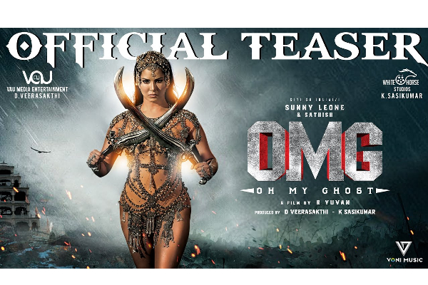 பாலிவுட் நடிகை சன்னி லியோன் தமிழில் நடிக்கும் OMG படத்தின் டீசர்..