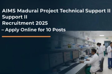 Job: சம்பளம் ரூ. 24,000.., மதுரை AIIMSல் வேலைவாய்ப்பு