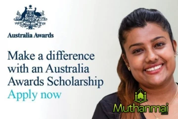 இலங்கையர்களுக்கான அவுஸ்திரேலிய விருதுகள் புலமைப்பரிசில்! முழு விபரம்