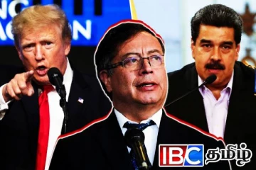 ட்ரம்பிற்கு கொலம்பியாவின் பகிரங்க எச்சரிக்கை...! முறியும் இராஜதந்திர உறவுகள்